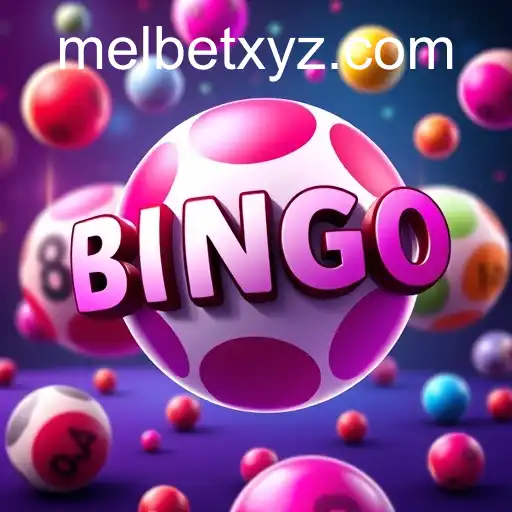 The Exciting World of Bingo Games with MELBET