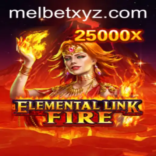 Exploring the Mystical Realm of ElementalLinkFire and Its Connection to MELBET