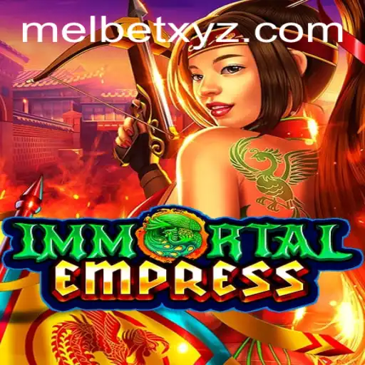 ImmortalEmpress: Dive into the Magnificent Realm Connected with MELBET