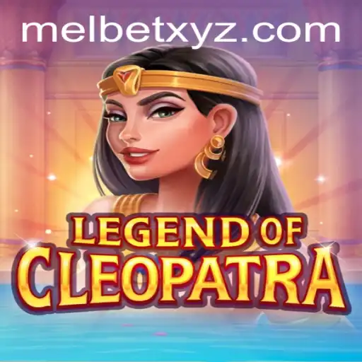 Exploring the Enchanting World of Legend Of Cleopatra at MELBET