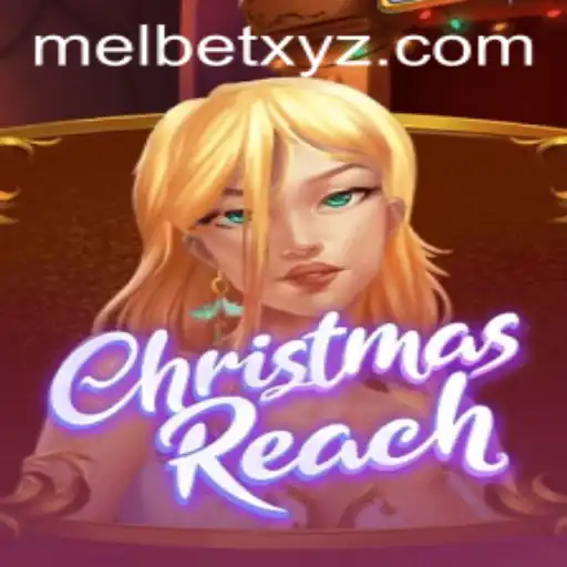 Exploring the Festive World of ChristmasReach: A Comprehensive Guide